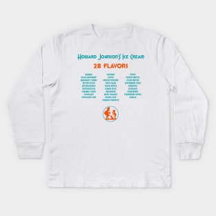 Howard Johnson's Ice Cream.  28 Flavors. Kids Long Sleeve T-Shirt